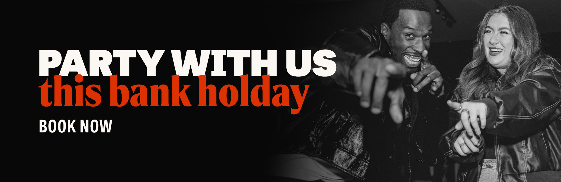 Bank Holiday Weekend